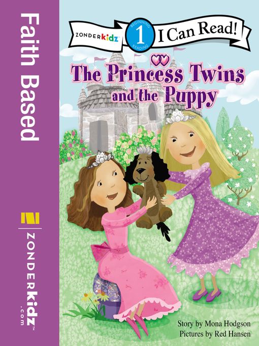 Mona Hodgson创作的The Princess Twins and the Puppy作品的详细信息 - 可供借阅